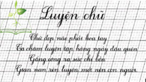Gia sư luyện chữ đẹp - Gia sư Tài Năng Biên Hòa 0982.418.939